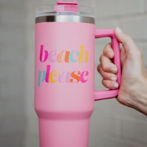 Light Pink Beach Please Tumbler Cup with Straw and Handle